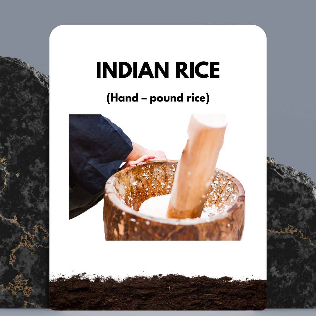 Hand – pound rice