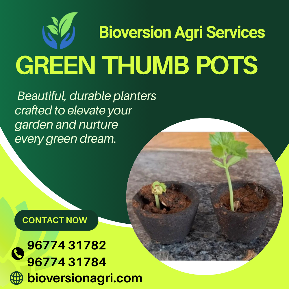 Green Thumb Pots Manufacturer – Bioversion Agri Services